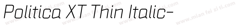Politica XT Thin Italic字体转换